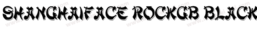 ShanghaiFace RockGB Black字体转换